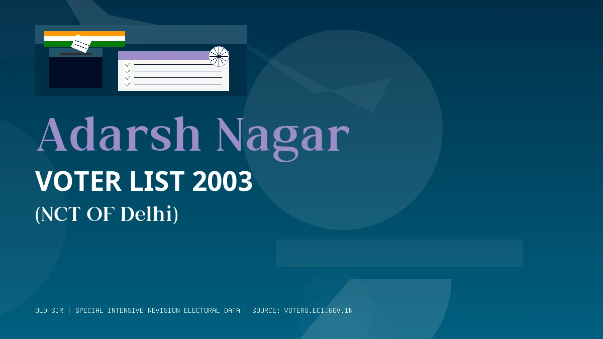 Adarsh Nagar Voter List 2003 PDF Download NCT OF Delhi