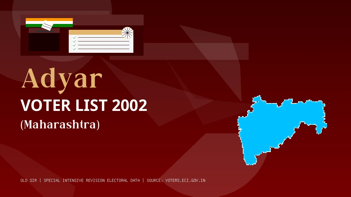 Adyar Voter List 2002 PDF Download Maharashtra