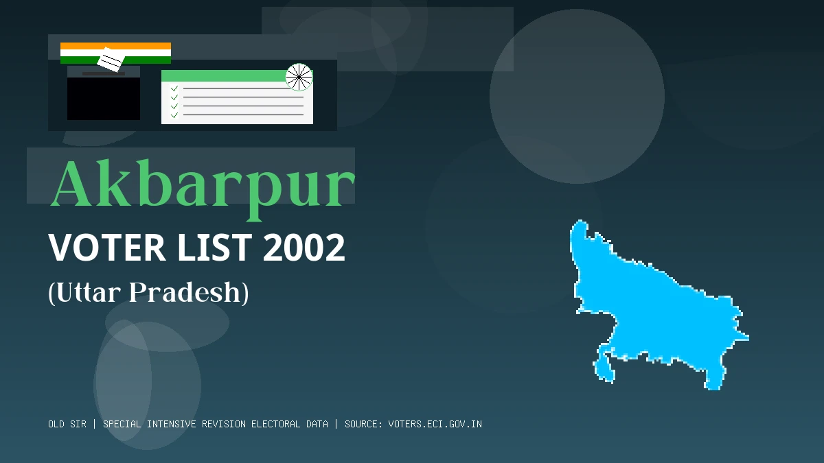 Akbarpur Voter List 2002 PDF Download Uttar Pradesh