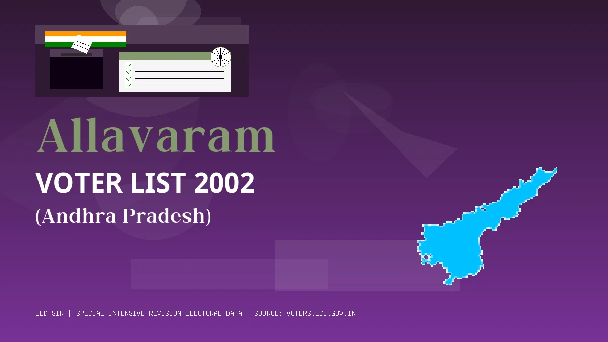 Allavaram Voter List 2002 PDF Download Andhra Pradesh
