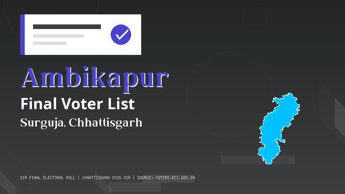 Ambikapur Final Voter List Chhattisgarh