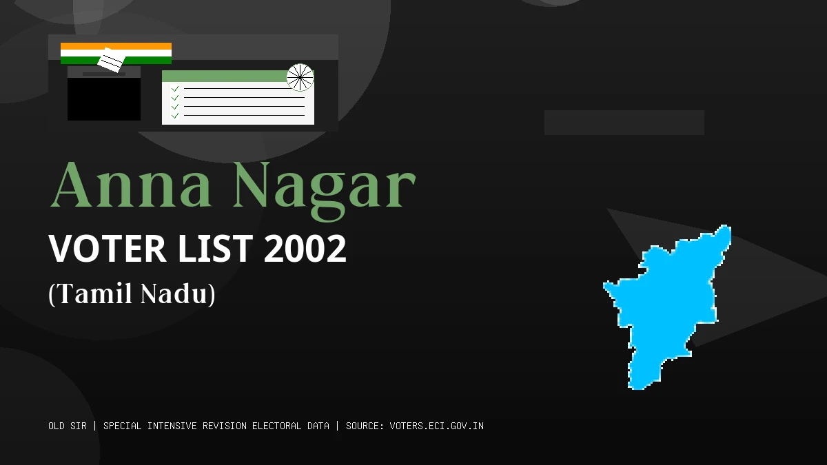 Anna Nagar Voter List 2002 PDF Download Tamil Nadu