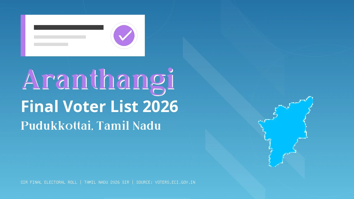 Aranthangi Final Voter List 2026 Tamil Nadu