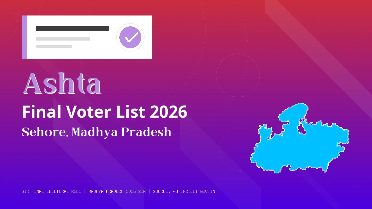 Ashta Final Voter List 2026 Madhya Pradesh