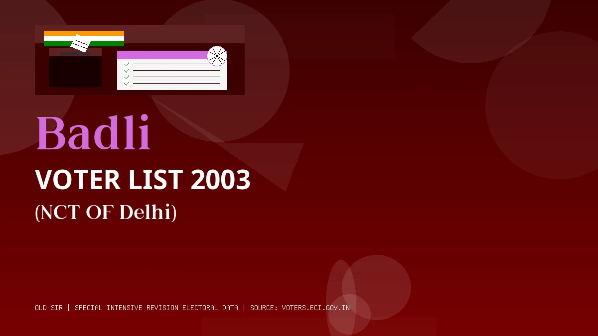 Badli Voter List 2003 PDF Download NCT OF Delhi