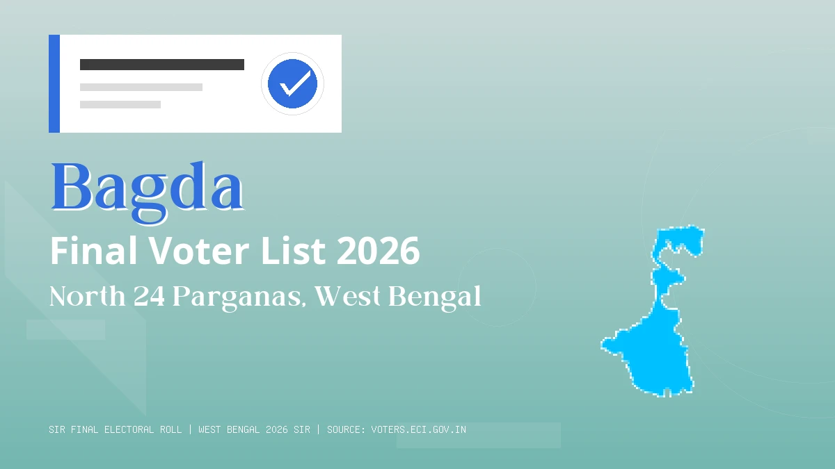 Bagda Final Voter List 2026 West Bengal
