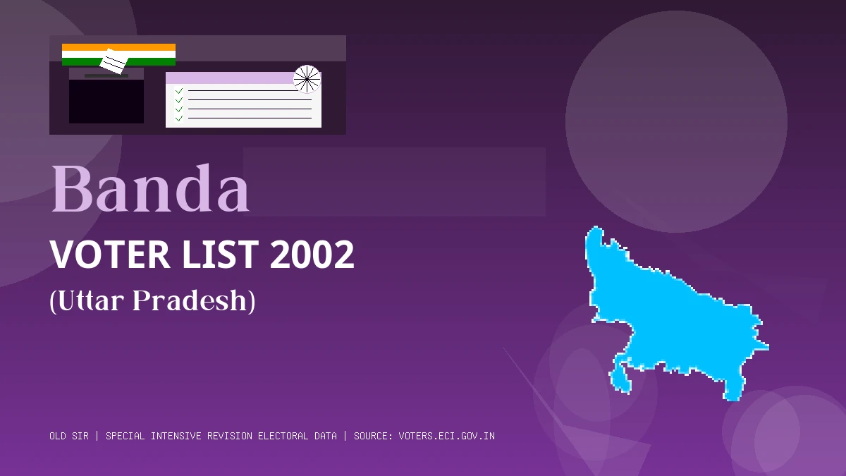 Banda Voter List 2002 PDF Download Uttar Pradesh