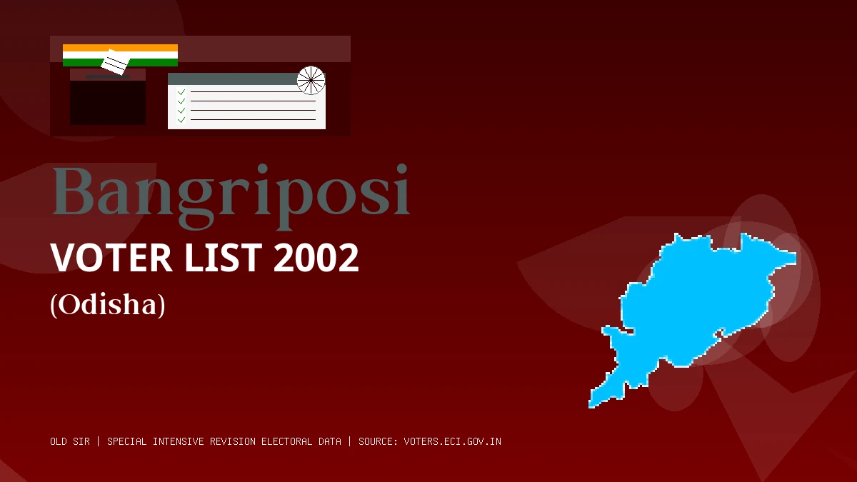 Bangriposi Voter List 2002 PDF Download Odisha