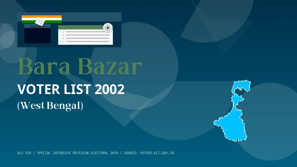 Bara Bazar Voter List 2002 PDF Download West Bengal