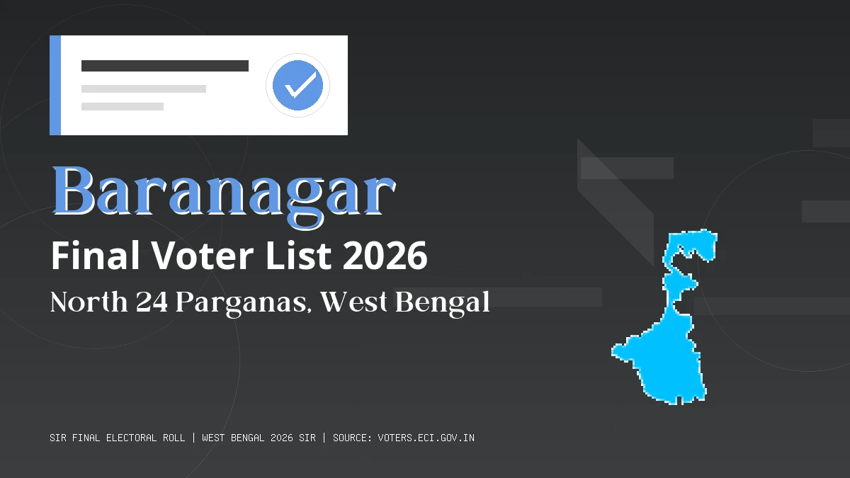 Baranagar Final Voter List 2026 West Bengal