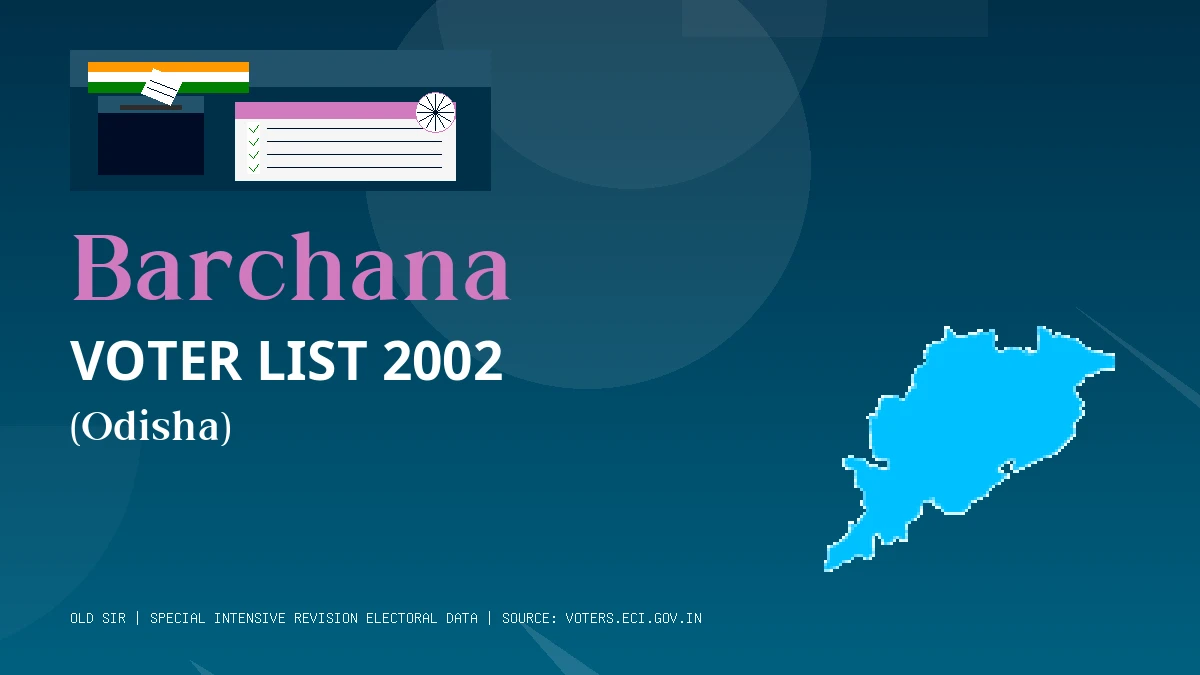 Barchana Voter List 2002 PDF Download Odisha