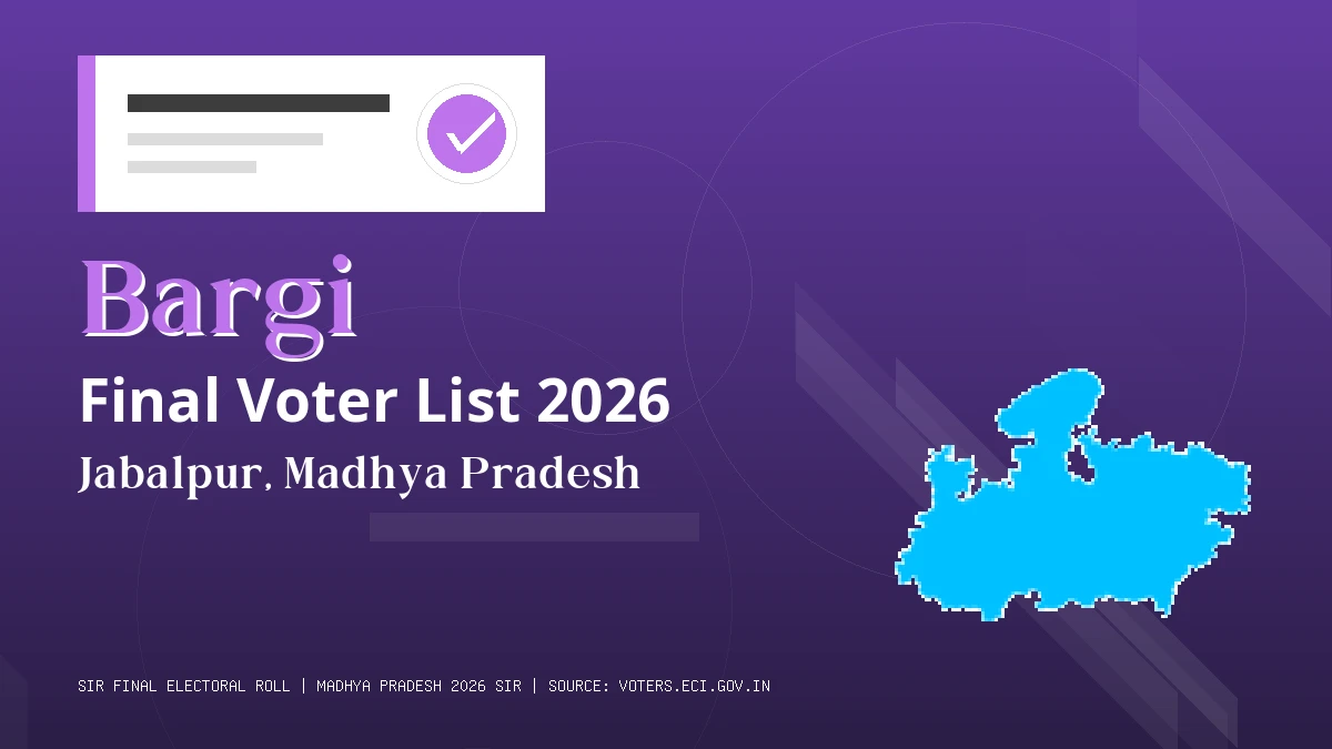 Bargi Final Voter List 2026 Madhya Pradesh