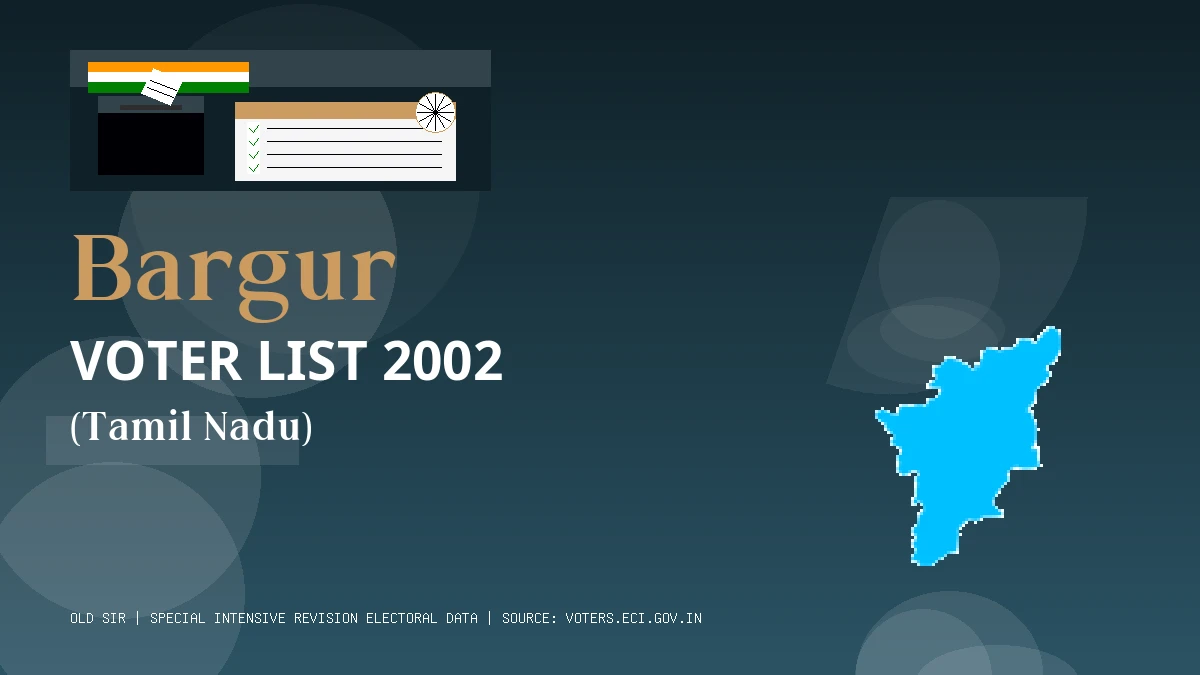 Bargur Voter List 2002 PDF Download Tamil Nadu
