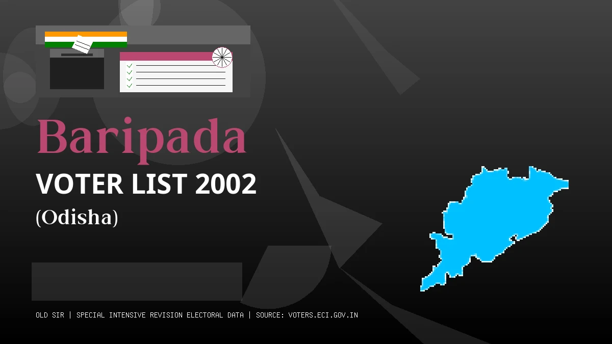 Baripada Voter List 2002 PDF Download Odisha