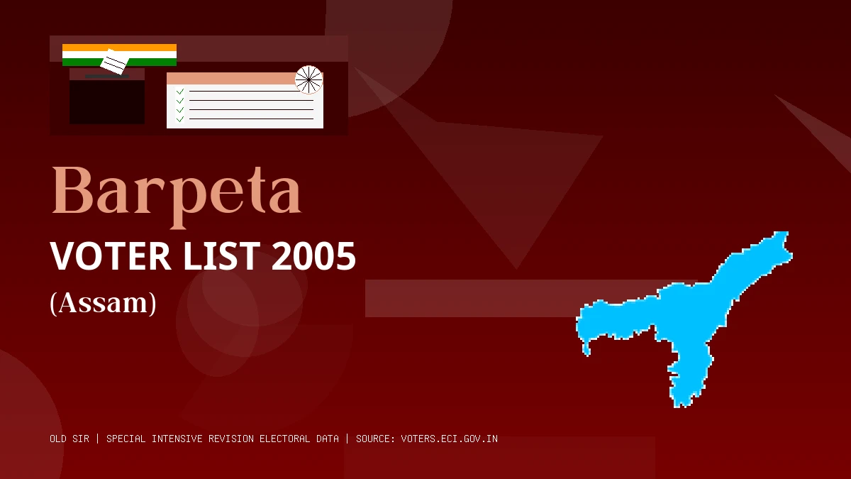 Barpeta Voter List 2005 PDF Download Assam