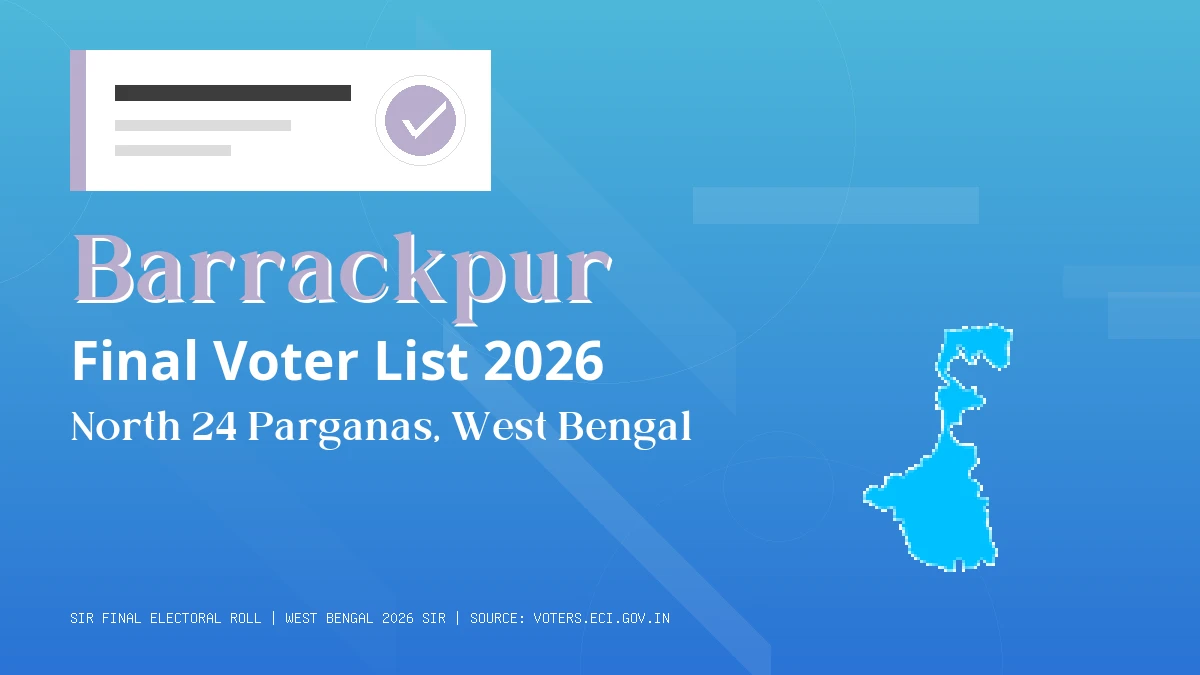 Barrackpur Final Voter List 2026 West Bengal