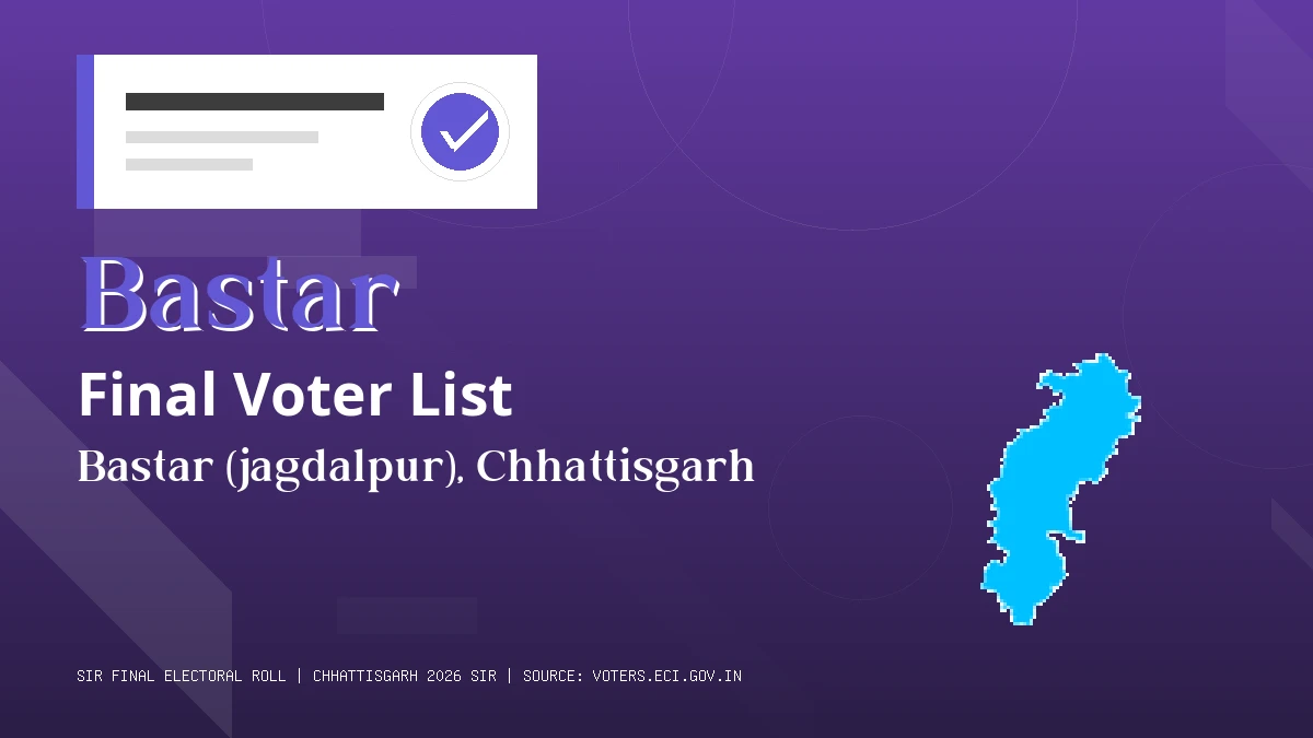 Bastar Final Voter List Chhattisgarh