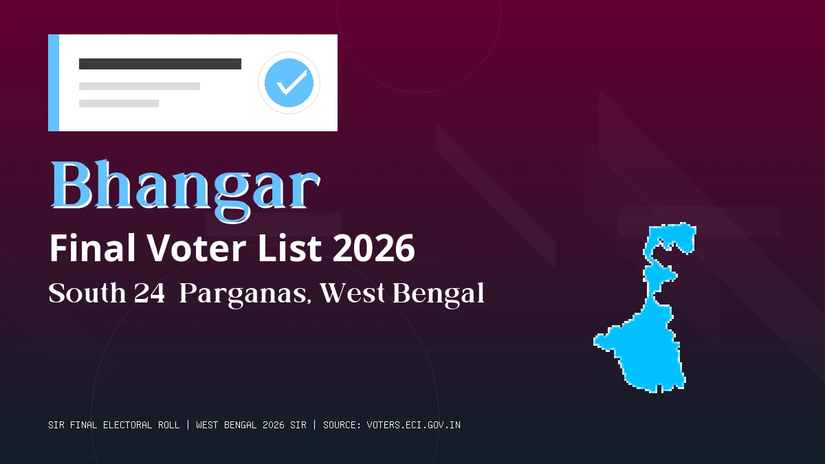Bhangar Final Voter List 2026 West Bengal