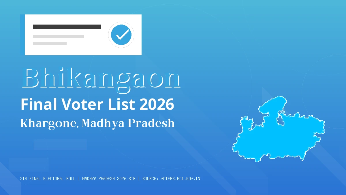 Bhikangaon Final Voter List 2026 Madhya Pradesh