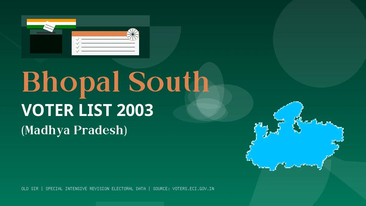 Bhopal South Voter List 2003 PDF Download Madhya Pradesh
