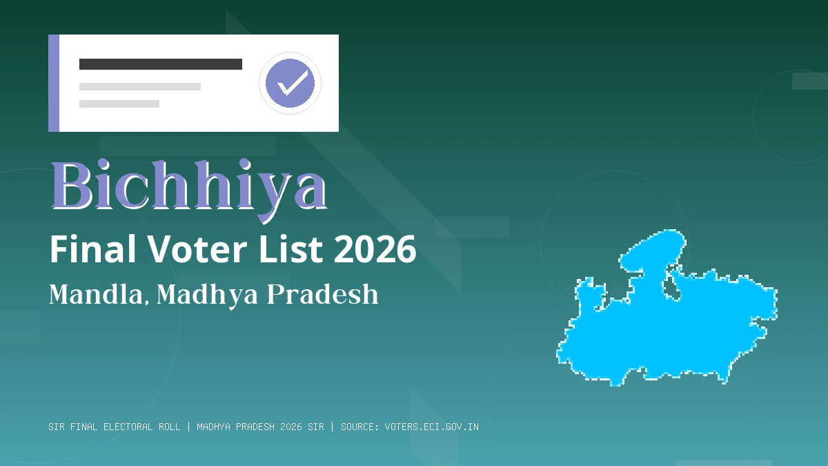 Bichhiya Final Voter List 2026 Madhya Pradesh