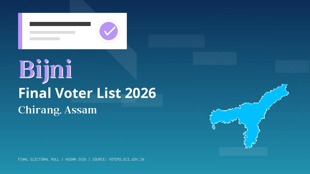 Bijni Final Voter List 2026 Assam