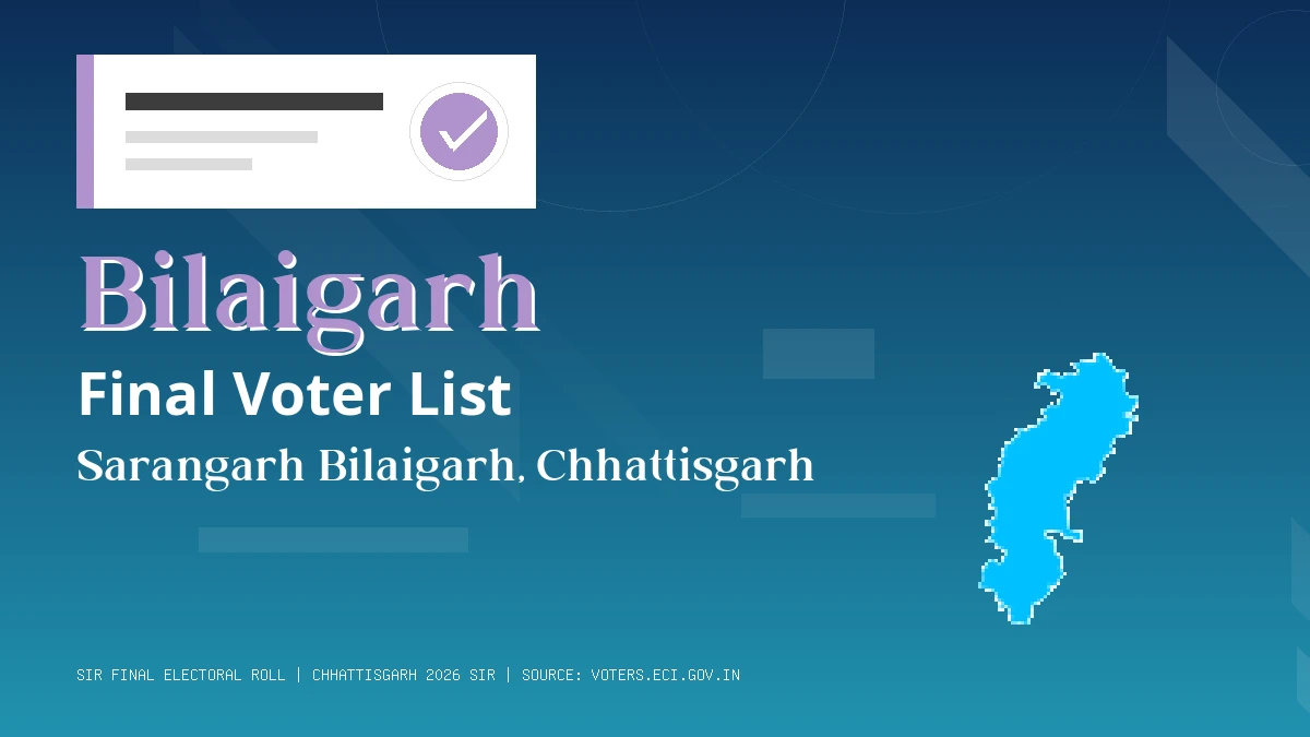 Bilaigarh Final Voter List Chhattisgarh