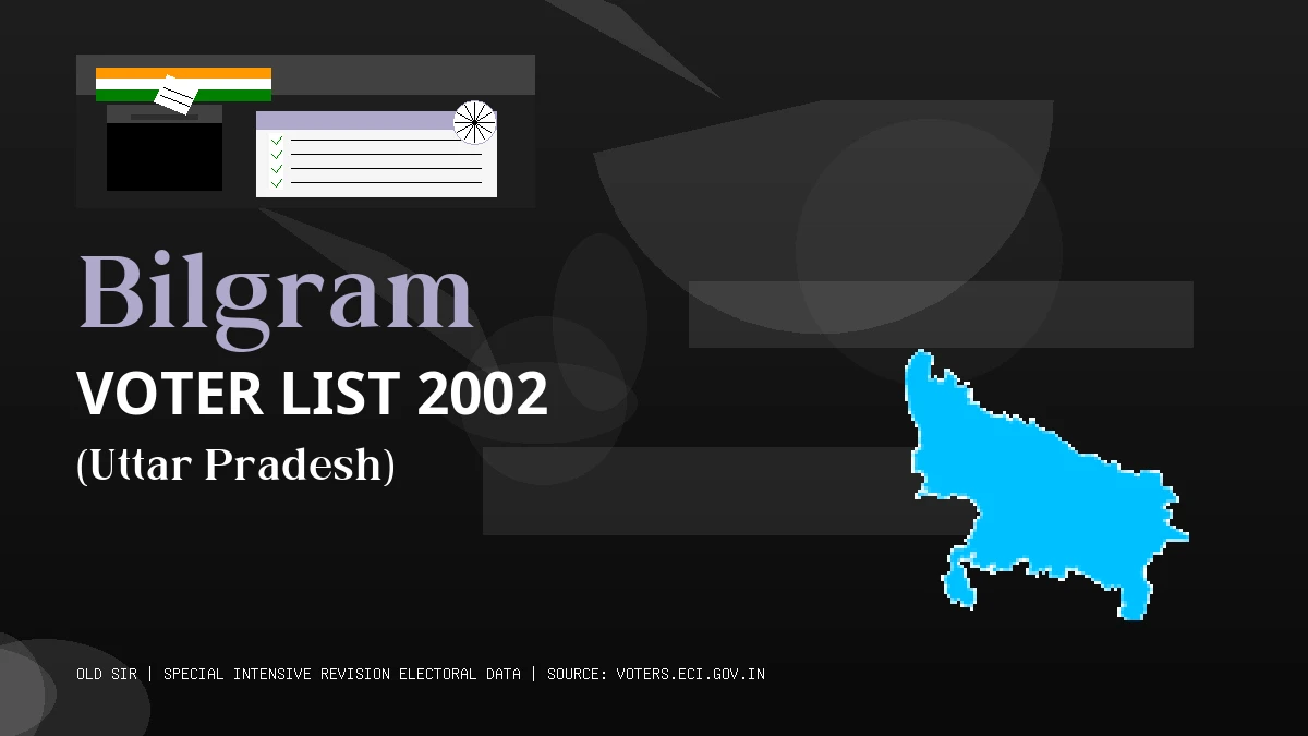 Bilgram Voter List 2002 PDF Download Uttar Pradesh