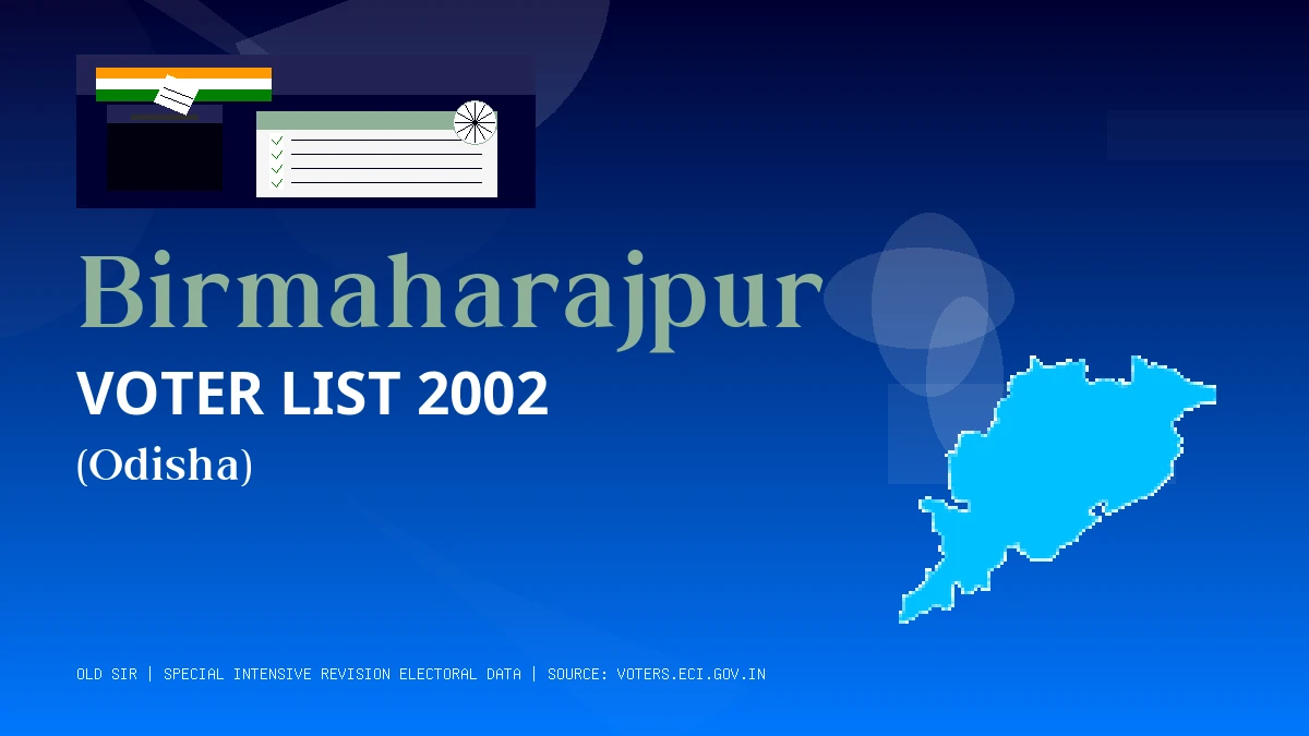 Birmaharajpur Voter List 2002 PDF Download Odisha