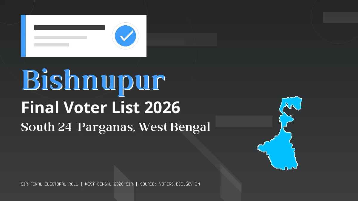 Bishnupur Final Voter List 2026 West Bengal