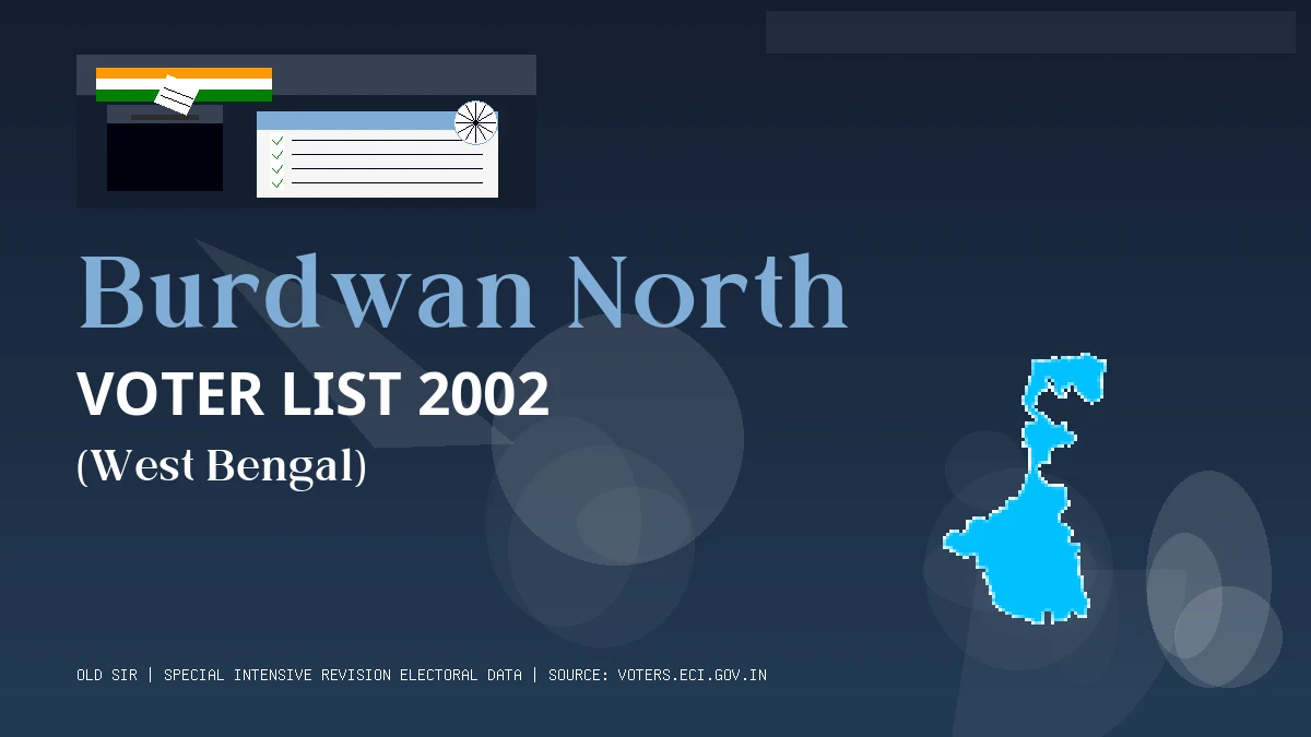 Burdwan North Voter List 2002 PDF Download West Bengal