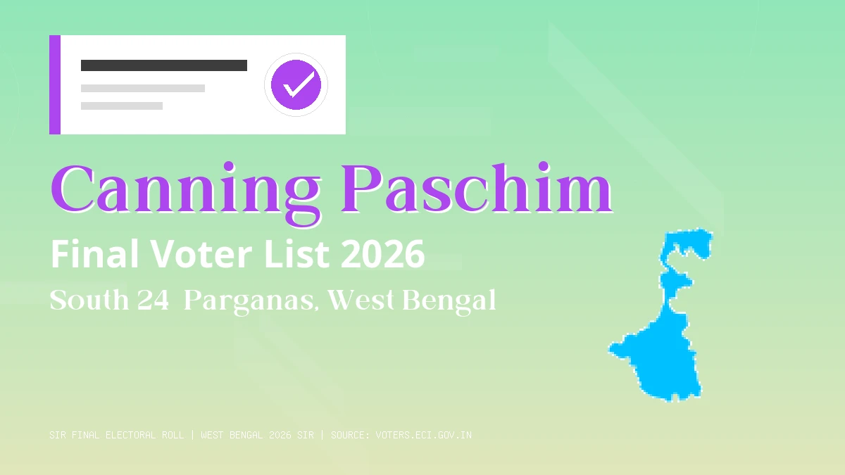 Canning Paschim Final Voter List 2026 West Bengal