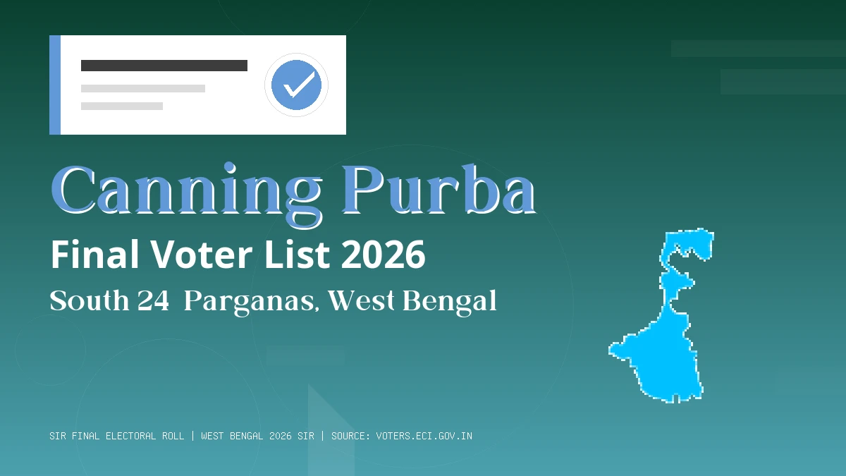 Canning Purba Final Voter List 2026 West Bengal