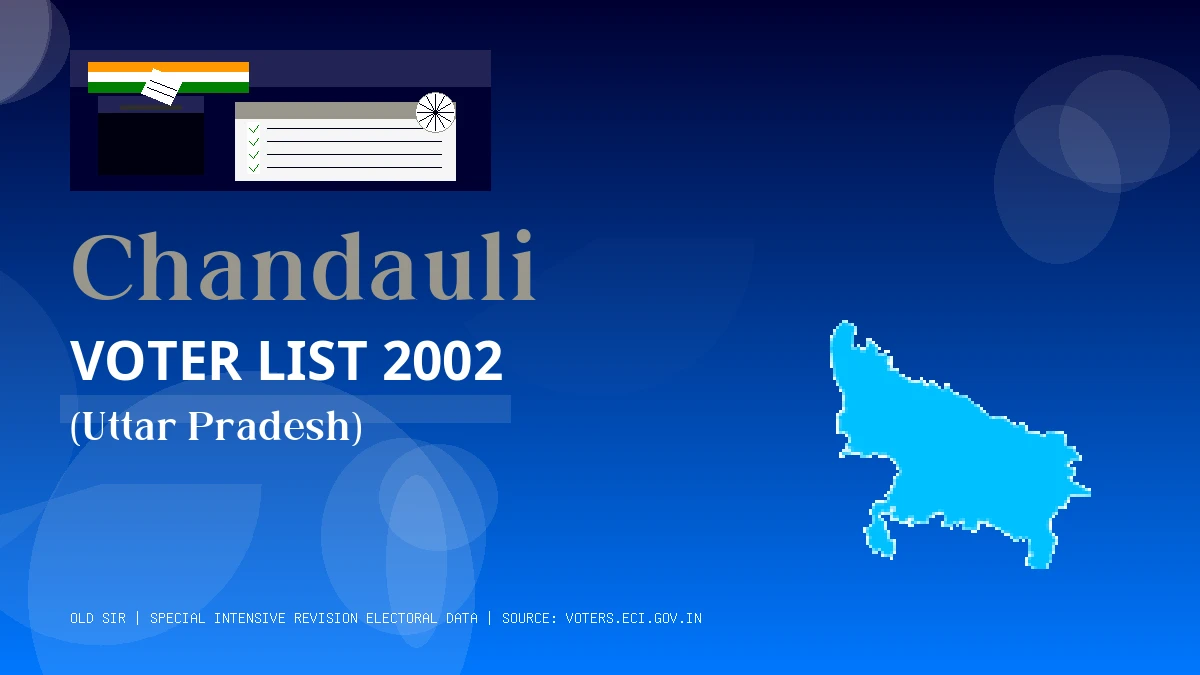 Chandauli Voter List 2002 PDF Download Uttar Pradesh