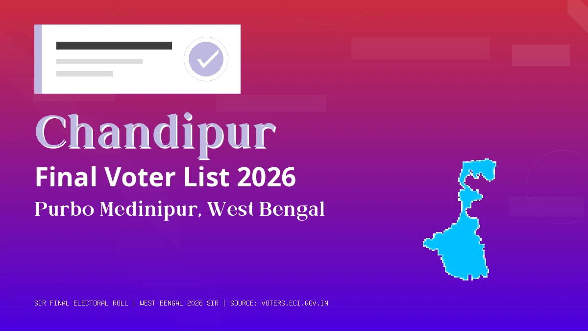 Chandipur Final Voter List 2026 West Bengal