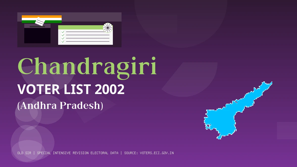 Chandragiri Voter List 2002 PDF Download Andhra Pradesh