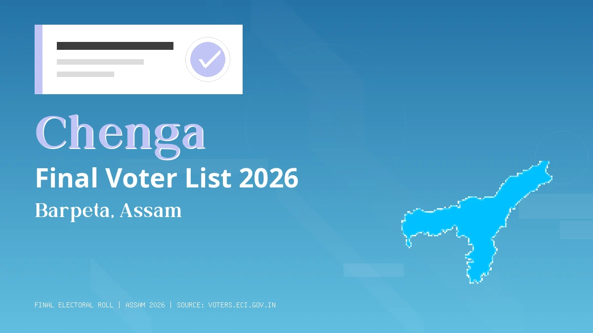Chenga Final Voter List 2026 Assam