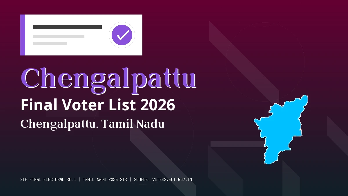 Chengalpattu Final Voter List 2026 Tamil Nadu