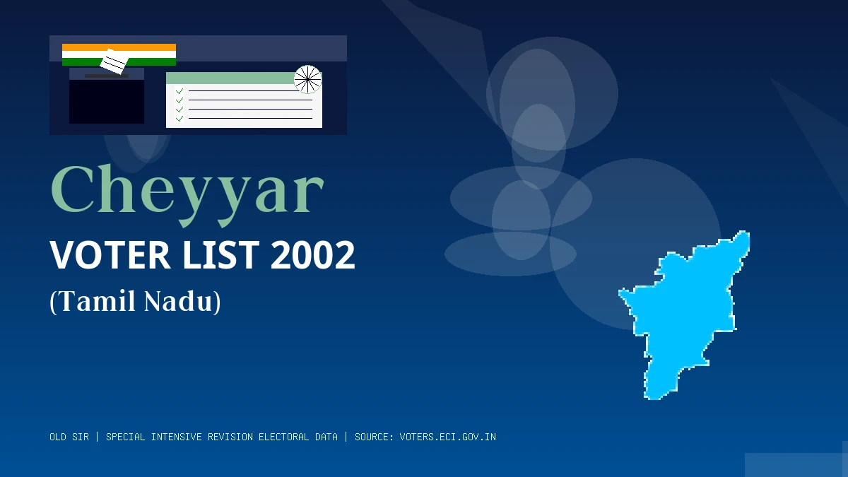 Cheyyar Voter List 2002 PDF Download Tamil Nadu