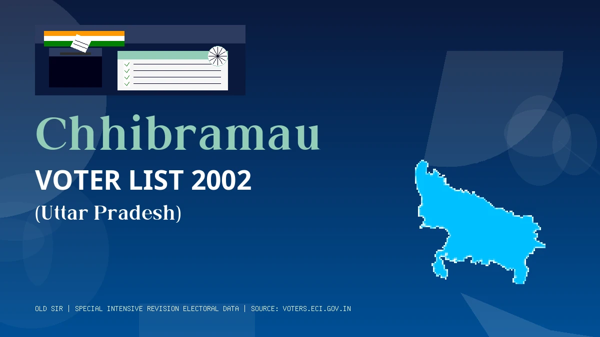 Chhibramau Voter List 2002 PDF Download Uttar Pradesh