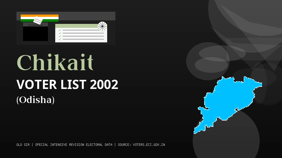 Chikait Voter List 2002 PDF Download Odisha