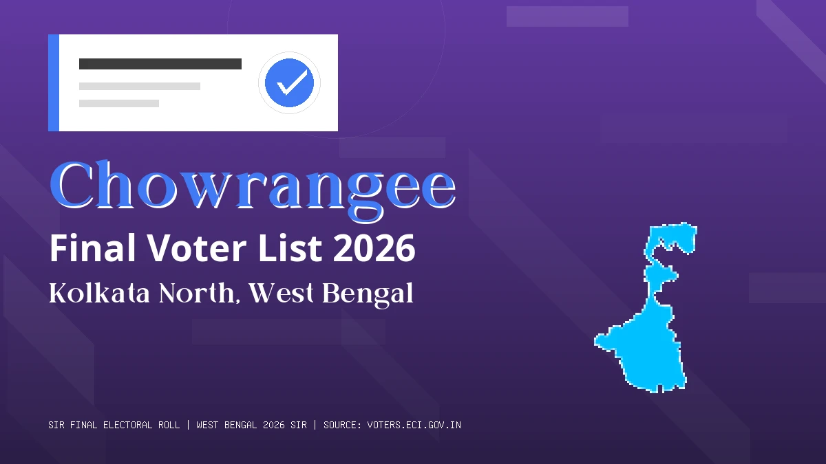 Chowrangee Final Voter List 2026 West Bengal