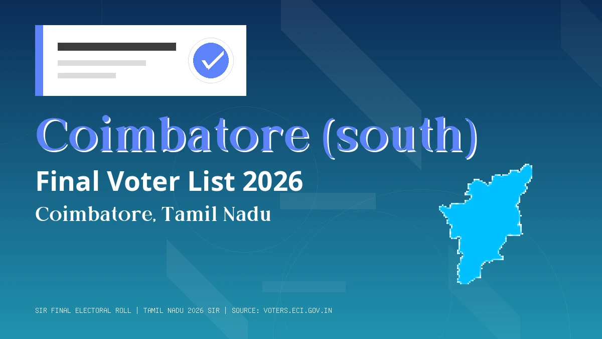 Coimbatore (south) Final Voter List 2026 Tamil Nadu