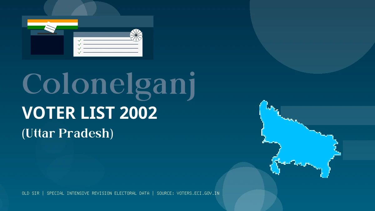 Colonelganj Voter List 2002 PDF Download Uttar Pradesh
