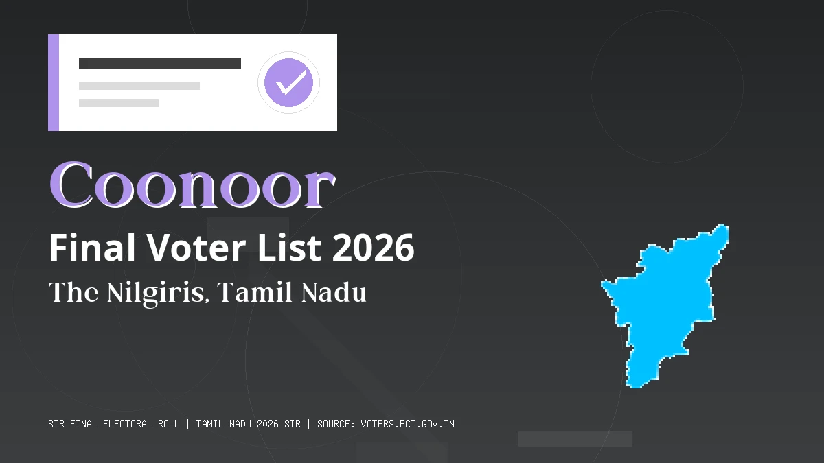 Coonoor Final Voter List 2026 Tamil Nadu