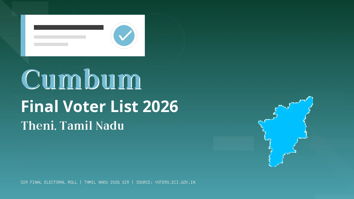 Cumbum Final Voter List 2026 Tamil Nadu