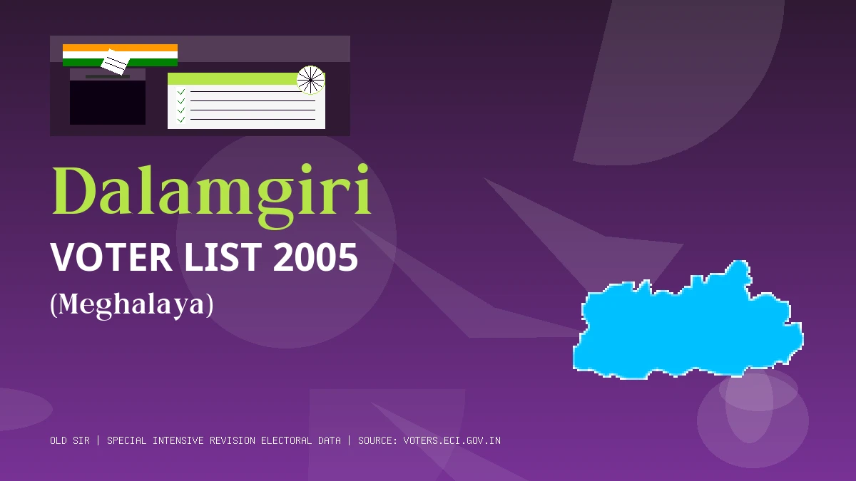 Dalamgiri Voter List 2005 PDF Download Meghalaya