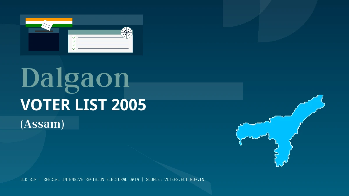Dalgaon Voter List 2005 PDF Download Assam