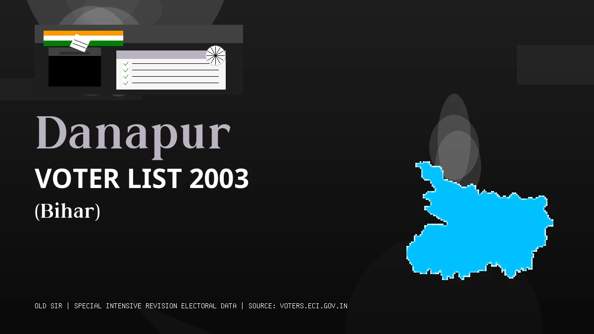 Danapur Voter List 2003 PDF Download Bihar