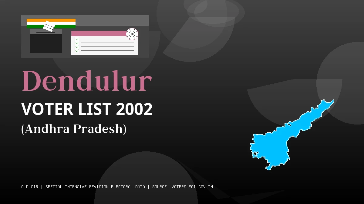 Dendulur Voter List 2002 PDF Download Andhra Pradesh